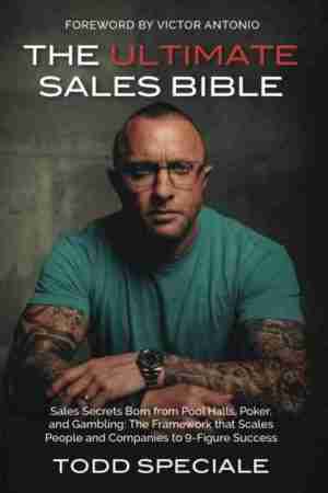 The Ultimate Sales Bible – Todd Speciale (signed copy)